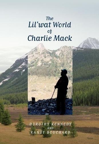 Stock image for The Lil'wat World of Charlie Mack for sale by Your Online Bookstore