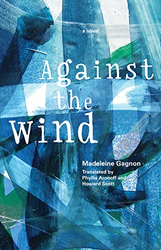 Beispielbild fr Against the Wind zum Verkauf von HPB Inc.