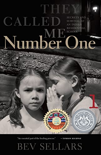 Stock image for They Called Me Number One: Secrets and Survival at an Indian Residential School for sale by SecondSale