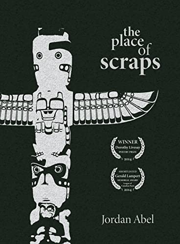 9780889227880: The Place of Scraps