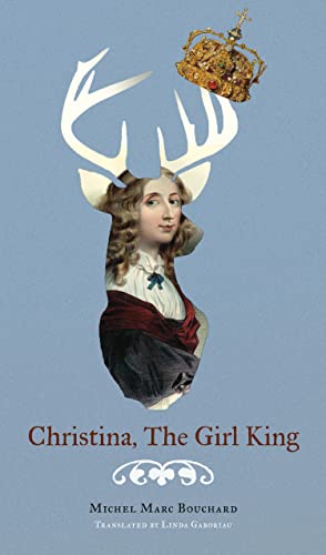 9780889228986: Christina, The Girl King