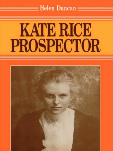 Imagen de archivo de Kate Rice: Prospector a la venta por Blue Vase Books