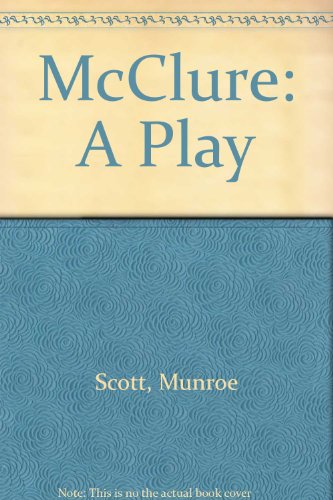 9780889242043: McClure: A Play in Two Acts