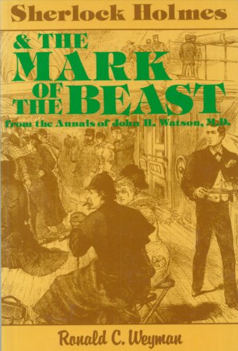 9780889242197: Sherlock Holmes and the Mark of the Beast: from the annals of John H. Watson, M.D. (Holmes in Canada, 1)
