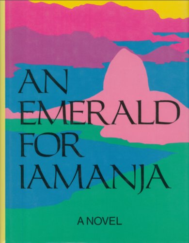 Beispielbild fr An Emerald For Iamanja zum Verkauf von M. W. Cramer Rare and Out Of Print Books