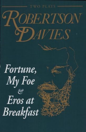 9780889242418: Fortune, My Foe and Eros at Breakfast