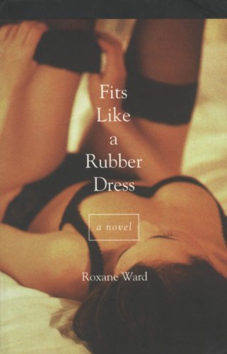 Stock image for Fits Like a Rubber Dress for sale by A Good Read