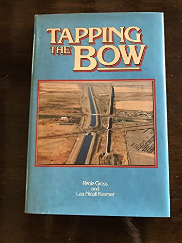 9780889255906: tapping the Bow