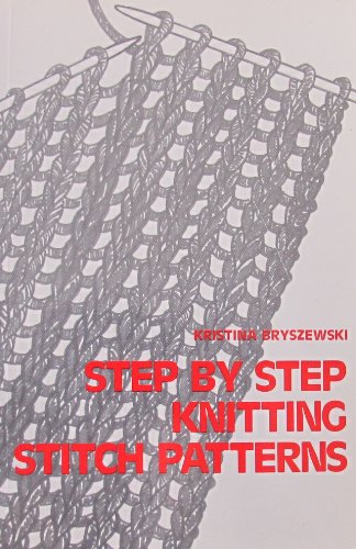9780889258334: Step by Step Knitting Stitch Patterns