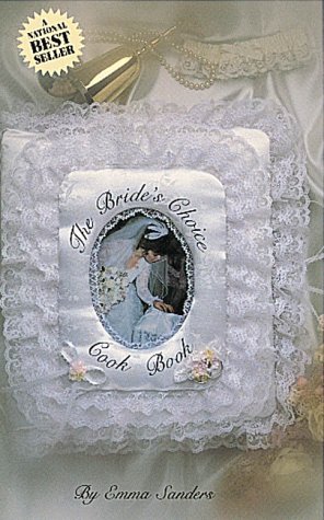 Stock image for The Brides Choice Cook Book for sale by Zoom Books Company