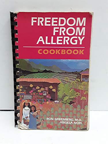 Stock image for Freedom from Allergy Cookbook for sale by SecondSale