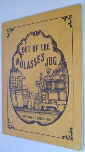 9780889300026: Out of the Molasses Jug