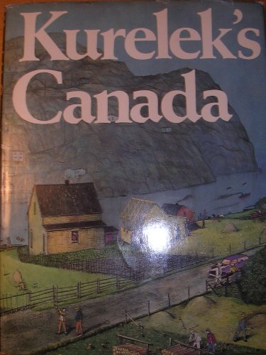 Beispielbild fr Kurelek's Canada zum Verkauf von Better World Books