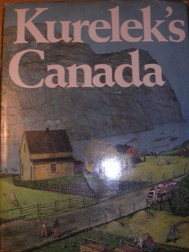 Stock image for Kurelek's Canada (Canadian Heritage Library) for sale by Booked Experiences Bookstore