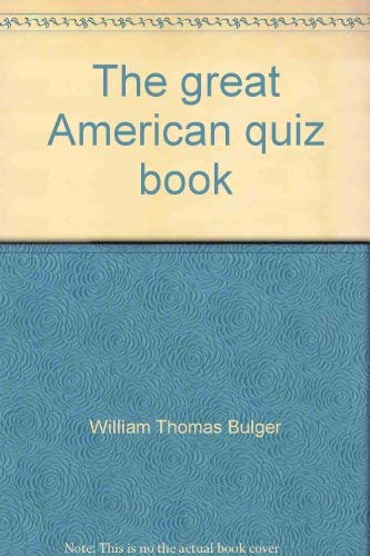 Beispielbild fr The Great American Quiz Book zum Verkauf von Lowry's Books