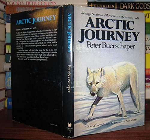 Stock image for Arctic Journey : Paintings, Sketches, and Reminiscences of a Vanishing World for sale by Better World Books