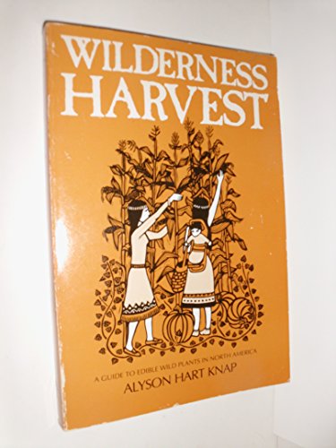 Stock image for Wilderness Harvest for sale by Boomer's Books