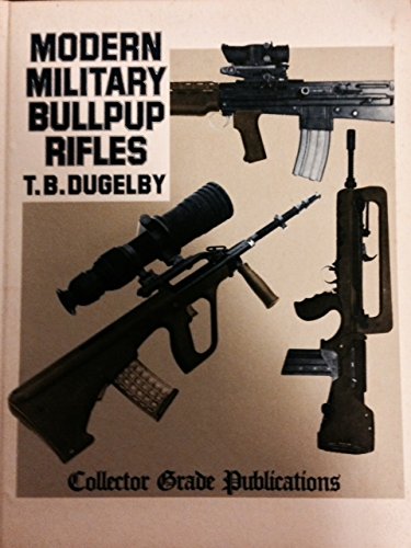 9780889350267: Modern Military Bullpup Rifles: The EM-2 Concept Comes of Age