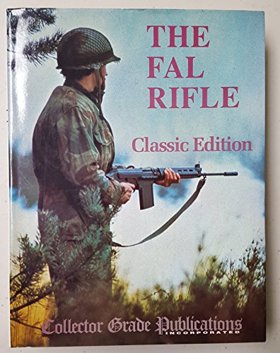 Beispielbild fr The FAL Rifle 1993: Volume 1-3 zum Verkauf von Book Alley