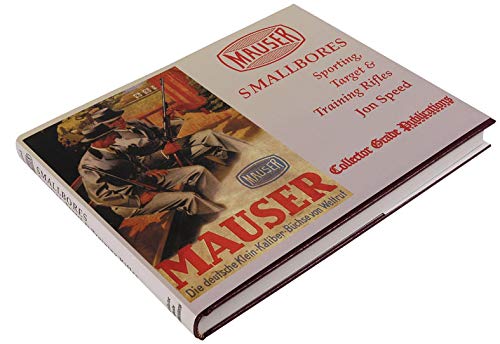 9780889352445: Mauser Smallbore Rifles: Sporting,Target & Training Rifles