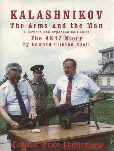 Beispielbild fr Kalashnikov: The Arms and the Man zum Verkauf von Foliation Books