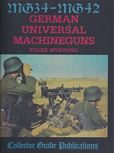 9780889352780: MG-34 - MG-42: German Universal Machine Guns