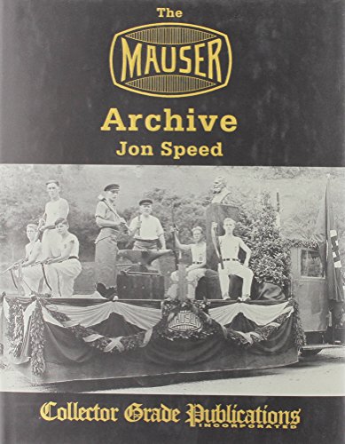 THE MAUSER ARCHIVE