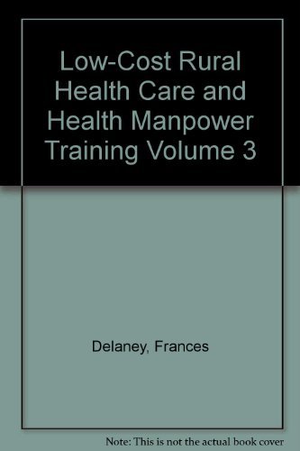 LOW-COST RURAL HEALTH CARE AND HEALTH MANPOWER TRAINING. AN ANNOTATED BIBLIOGRAPHY WITH SPECIAL E...