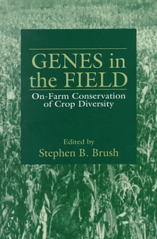 Beispielbild fr Genes in the Field : On-Farm Cons zum Verkauf von Better World Books