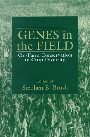 Stock image for Genes in the Field : On-Farm Cons for sale by Better World Books