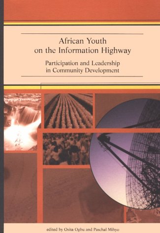 9780889369146: African Youth on the Information Highway: Participation and Leadership in Community Development