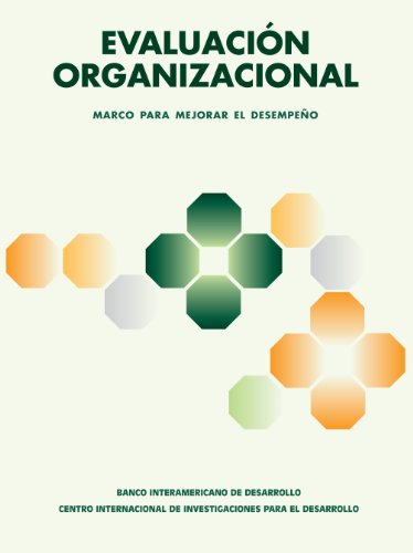 EvaluaciÃ³n organizacional (Spanish Edition) (9780889369993) by Charles Lusthaus; Marie-HÃ©lÃ¨ne Adrien; Gary Anderson; Fred Carden; George Plinio MontalvÃ¡n