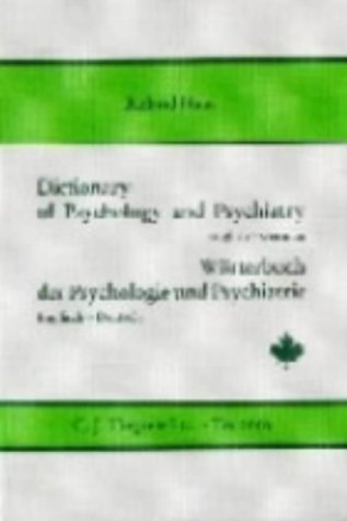 Imagen de archivo de Dictionary of Psychology and Psychiatry =: W'Orterbuch Der Psychologie Und Psychiatrie a la venta por ThriftBooks-Atlanta