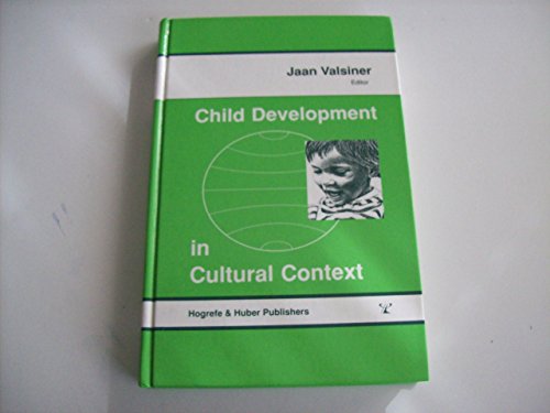 Stock image for Child Development in Cultural Context for sale by Better World Books