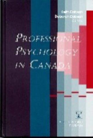 Professional Psychology in Canada (9780889370432) by Dobson, K.