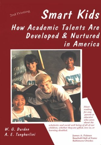 9780889371125: Smart Kids: How Academic Talents are Developed and Nurtured in America