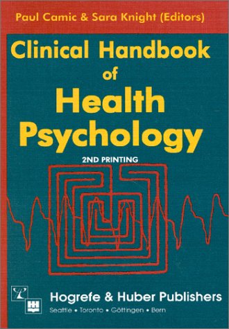 Stock image for Clinical Handbook of Health Psychology: A Practical Guide to Effective Interventions for sale by Wonder Book