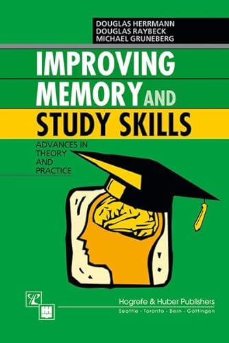 Stock image for Improving Memory and Study Skills: Advances in Theory and Practice for sale by HPB Inc.