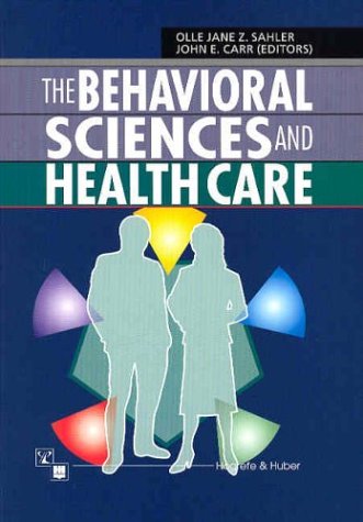 9780889372610: The Behavioral Sciences and Health Care