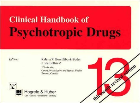 Beispielbild fr Clinical Handbook of Psychotropic Drugs zum Verkauf von Better World Books