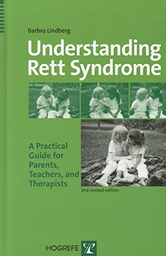 Stock image for Understanding Rett Syndrome: A Practical Guide for Parents, Teachers, And Therapists for sale by SecondSale