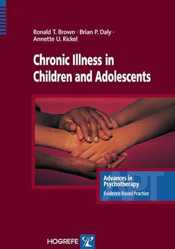 Imagen de archivo de Chronic Illness in Children and Adolescents a la venta por Better World Books: West