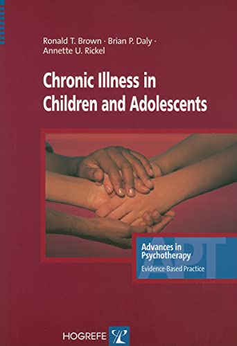 9780889373198: Chronic Illness in Children And Adolescents