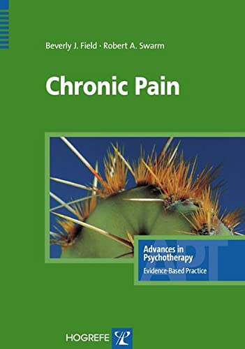 9780889373204: Chronic Pain: v. 11 (Advances in Psychotherapy: Evidence Based Practice)