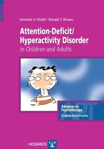 Stock image for Attention-Deficit/Hyperactivity Disorder in Children and Adults for sale by Better World Books