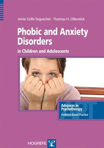 Imagen de archivo de Phoebic and Anxiety Disorders in Children and Adolescents a la venta por Revaluation Books