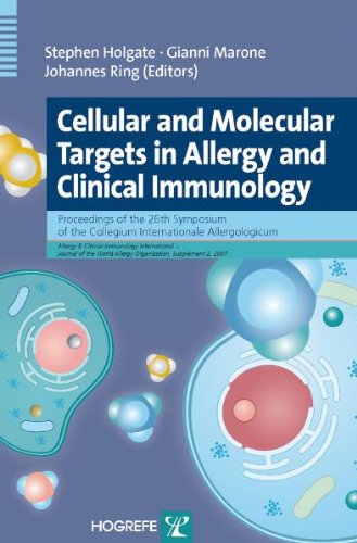 9780889373587: Cellular and Molecular Targets in Allergy and Clinical Immunology: Proceedings of the 26th Symposium of the Collegium Internationale Allergologicum ... - Journal of the World Allergy Organization)