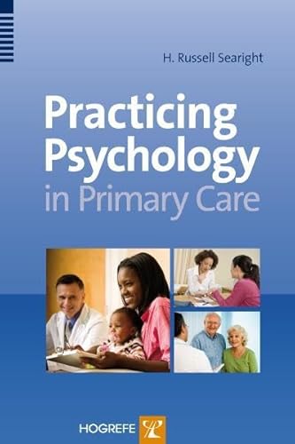 Stock image for Practicing Psychology in the Primary Care Setting for sale by HPB-Red