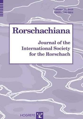 Stock image for Rorschachiana. Yearbook of the International Rorschach Society / Rorschachiana: Journal of the International Society for the Rorschach, Vol. 31 for sale by medimops