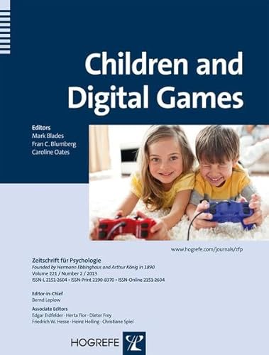 Children and Digital Games, a topical issue of the Zeitschrift fuer Psychologie (9780889374461) by Mark Blades; Fran Bloomberg; Caroline Oates